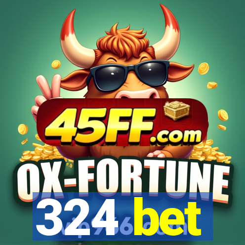 324 bet